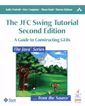 The JFC Swing Tutorial, Second Edition