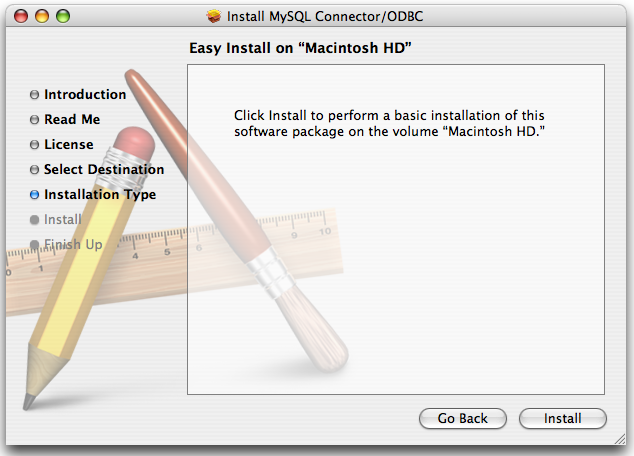 Connector/ODBC Mac OS X Installer -
                  Installation type